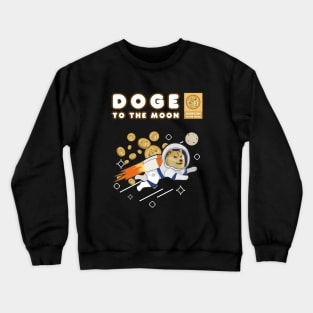 Doge to the moon Crewneck Sweatshirt